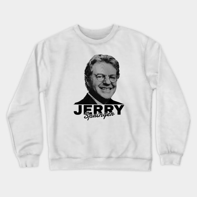 Jerry Springer - black radial style Crewneck Sweatshirt by HANASUISI